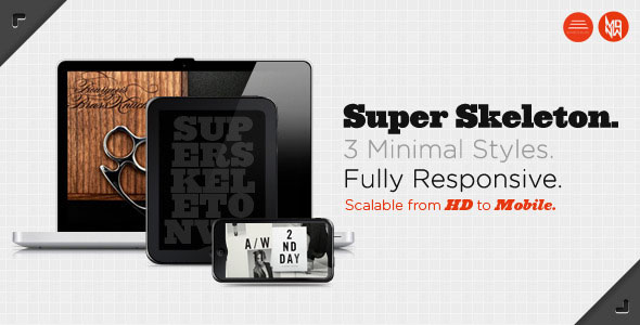 Super Skeleton: Responsive, Minimal, Beautiful